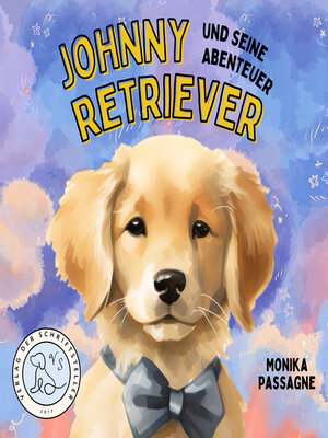 cover image of Johnny Retriever und seine Abenteuer
